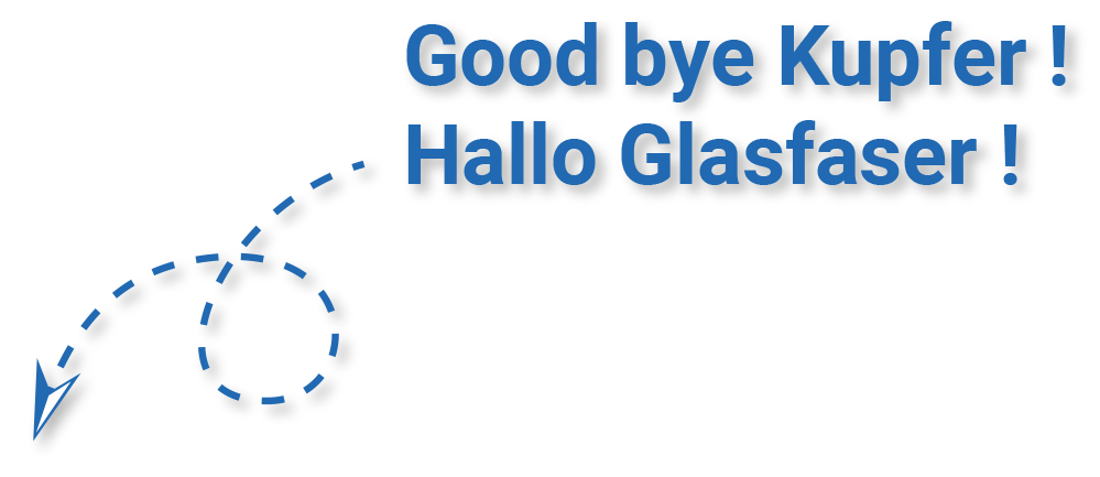 Glasfaser Osthessen - Goodbye Kupfer! Hallo Glasfaser!